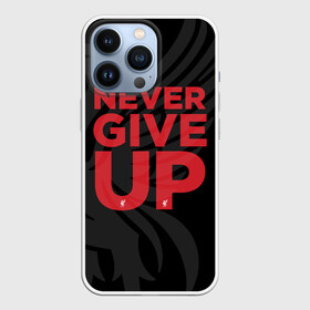 Чехол для iPhone 13 Pro с принтом Never Give UP 4 0 в Санкт-Петербурге,  |  | liverpool | never give up | salah | ливерпуль | салах | футболка салаха