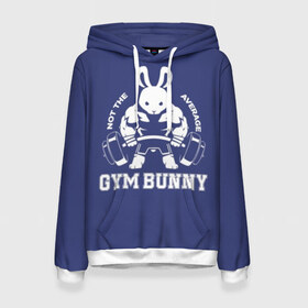 Женская толстовка 3D с принтом GYM BUNNY в Санкт-Петербурге, 100% полиэстер  | двухслойный капюшон со шнурком для регулировки, мягкие манжеты на рукавах и по низу толстовки, спереди карман-кенгуру с мягким внутренним слоем. | bodybuilding | diet | exercise | fitness | gym | heath | motivation | muscle | phil | training | workout | бодибилдинг | мотивация | спорт | трансформация | фитнес | эстетичный