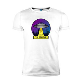 Мужская футболка премиум с принтом I Want To Believe в Санкт-Петербурге, 92% хлопок, 8% лайкра | приталенный силуэт, круглый вырез ворота, длина до линии бедра, короткий рукав | Тематика изображения на принте: ufo | астрономия | вселенная | инопланетяни | космос | летающая тарелка | нло | пришельцы