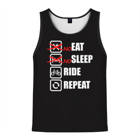 Мужская майка 3D с принтом Ride black в Санкт-Петербурге, 100% полиэстер | круглая горловина, приталенный силуэт, длина до линии бедра. Пройма и горловина окантованы тонкой бейкой | Тематика изображения на принте: bicycle | bike | cycle | eat | eat sleep | eat sleep repeat | eat sleep ride | eat sleep ride repeat | ride | sleep | вело | велосипед | есть | катать | повторить | спать