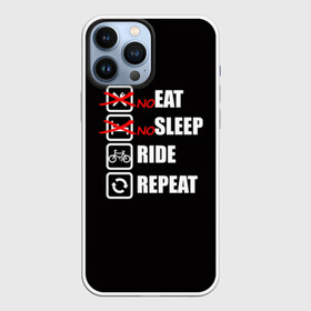Чехол для iPhone 13 Pro Max с принтом Ride black в Санкт-Петербурге,  |  | bicycle | bike | cycle | eat | eat sleep | eat sleep repeat | eat sleep ride | eat sleep ride repeat | ride | sleep | вело | велосипед | есть | катать | повторить | спать