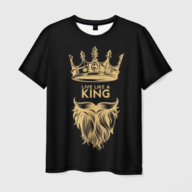 Мужская футболка 3D с принтом Живи, как король в Санкт-Петербурге, 100% полиэфир | прямой крой, круглый вырез горловины, длина до линии бедер | beard | black | color | cool | crown | hipster | king | lady | like | live | mustache | power | royal | strength | super | trend | yellow | борода | власть | желтый | живи | как | королевская | король | корона | круто | особа | сила | супер | тренд | усы 