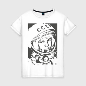 Женская футболка хлопок с принтом Гагарин в Санкт-Петербурге, 100% хлопок | прямой крой, круглый вырез горловины, длина до линии бедер, слегка спущенное плечо | гагарин | знаменитость | коммунизм | космонавт | космос | новая | новинка | первый | первый космонавт | ссср | топ | хит