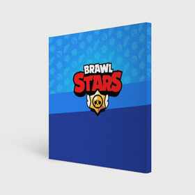 Холст квадратный с принтом BRAWL STARS в Санкт-Петербурге, 100% ПВХ |  | brawl | bull | colt | crow | el primo | game | games | leon | moba | online | penny | poco | shelly | spike | star | stars | wanted | брав | бравл | браво | звезда | звезды | игра | игры | лого | моба | онлайн | старс