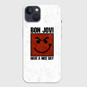 Чехол для iPhone 13 с принтом Have a nice day в Санкт-Петербурге,  |  | bon jovi | альбом | арена | бон | бон джови | глэм | группа | джови | джон | метал | музыка | надпись | песни | поп | попрок | рок | рокер | смайл | солист | софт | стена | хард | хеви | хевиметал