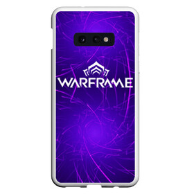 Чехол для Samsung S10E с принтом Warframe в Санкт-Петербурге, Силикон | Область печати: задняя сторона чехла, без боковых панелей | Тематика изображения на принте: warframe | warframe fortuna | warframe market | warframe лотос | warframe прайм | warframe сталкер | варфрейм