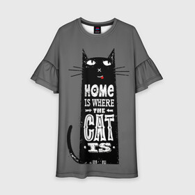 Детское платье 3D с принтом Дом там, где твой кот в Санкт-Петербурге, 100% полиэстер | прямой силуэт, чуть расширенный к низу. Круглая горловина, на рукавах — воланы | black | cat | cool | gray | kitten | motto | muzzle | slogan | text | white | белый | девиз | кот | котёнок | котик | кошачья | лозунг | прикольный | серый | текст | черный