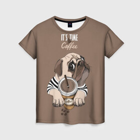 Женская футболка 3D с принтом It`s time for coffee в Санкт-Петербурге, 100% полиэфир ( синтетическое хлопкоподобное полотно) | прямой крой, круглый вырез горловины, длина до линии бедер | attractive face | breed | chocolate | coffee | cream | cute | dog | glance | motto | paws | pug | slogan | text | взгляд | девиз | кофе | кремовый | лапы | милый | мопс | пёс | порода | слоган | собака | текст | шоколадный