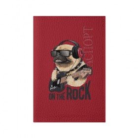 Обложка для паспорта матовая кожа с принтом On the rock в Санкт-Петербурге, натуральная матовая кожа | размер 19,3 х 13,7 см; прозрачные пластиковые крепления | Тематика изображения на принте: animal | black | breed | cool | dog | guitar | headphones | motto | music | pug | red | rock | rock star | slogan | text | гитара | девиз | животное | красный | крутой | мопс | музыка | наушники | очки | порода | рок | рок звезда | слоган | соба