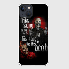 Чехол для iPhone 13 с принтом Slipknot в Санкт-Петербурге,  |  | band | corey taylor | jim root | metal | mick thomson | music | official | альтернативный | глэм | готик | гранж | метал | музыка | пост | рок | слипкнот | хард