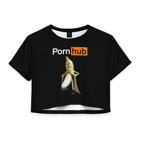 Женская футболка Cropp-top с принтом PORN HUB в Санкт-Петербурге, 100% полиэстер | круглая горловина, длина футболки до линии талии, рукава с отворотами | Тематика изображения на принте: банан | логотип | пошлое