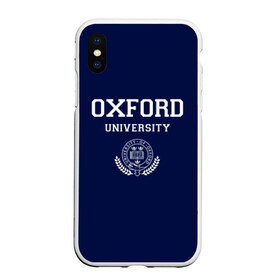 Чехол для iPhone XS Max матовый с принтом University of Oxford_форма в Санкт-Петербурге, Силикон | Область печати: задняя сторона чехла, без боковых панелей | university of oxford | англия | британия | великобритания | вуз | колледж | образование | оксфорд | студенты | университет | школа