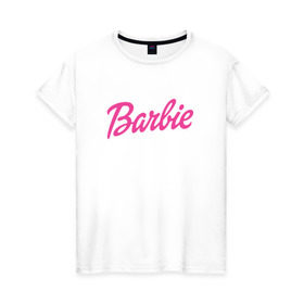 Женская футболка хлопок с принтом Barbie в Санкт-Петербурге, 100% хлопок | прямой крой, круглый вырез горловины, длина до линии бедер, слегка спущенное плечо | Тематика изображения на принте: bad | barbie | bratz | girl | princess | team | барби | братц | девочка | дочка | дочь | кукла | куколка | лого | логотип | любимая | невеста | подружка | прекрасная