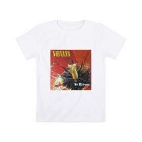 Детская футболка хлопок с принтом Nirvana In Bloom в Санкт-Петербурге, 100% хлопок | круглый вырез горловины, полуприлегающий силуэт, длина до линии бедер | Тематика изображения на принте: kurt cobain | music | nirvana | rock | кобейн | курт | курт кобейн | музыка | нирвана | рок