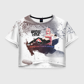 Женская футболка Crop-top 3D с принтом Do you want to be my darling? (Zero Two) в Санкт-Петербурге, 100% полиэстер | круглая горловина, длина футболки до линии талии, рукава с отворотами | darling in the franxx | franxx | zero two
