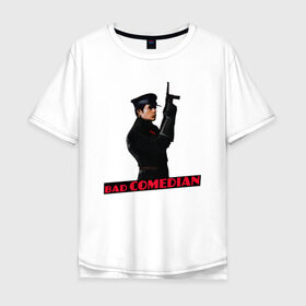 Мужская футболка хлопок Oversize с принтом BadComedian в Санкт-Петербурге, 100% хлопок | свободный крой, круглый ворот, “спинка” длиннее передней части | bad | bad comedian | badcomedian | badcomedian youtube | comedian | блогер | бэд | бэд комедиан | бэдкомедиан | бэдкомедиан ютуб