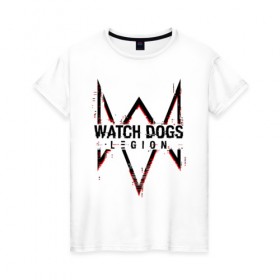 Женская футболка хлопок с принтом WATCH DOGS LEGION в Санкт-Петербурге, 100% хлопок | прямой крой, круглый вырез горловины, длина до линии бедер, слегка спущенное плечо | action | ct os | ded sec | fox | game | hacker | legion | watch dogs | watch dogs 2 | watch dogs legion | знак лиса | игра | компьютерная игра | легион | хакер