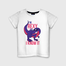 Детская футболка хлопок с принтом Im Rexy and I Know It в Санкт-Петербурге, 100% хлопок | круглый вырез горловины, полуприлегающий силуэт, длина до линии бедер | rex | trex | дино | динозавр | динозавры | надписи | надпись | рекс | юрский период