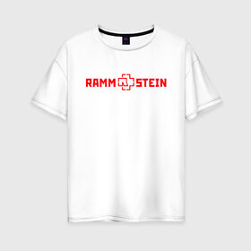 Женская футболка хлопок Oversize с принтом RAMMSTEIN (НА СПИНЕ) в Санкт-Петербурге, 100% хлопок | свободный крой, круглый ворот, спущенный рукав, длина до линии бедер
 | music | rammstein | rock | группа | музыка | музыканты | рамштайн | рок