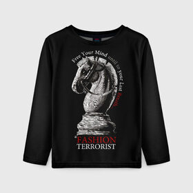 Детский лонгслив 3D с принтом A Fashion Terrorist в Санкт-Петербурге, 100% полиэстер | длинные рукава, круглый вырез горловины, полуприлегающий силуэт
 | black | chess | cool | figure | horse | red | slogan | style | white | белый | конь | красный | лошадь | прикольный | слоган | стиль | фигура | черный | шахматы