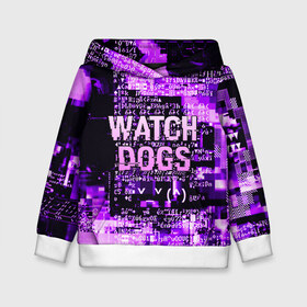 Детская толстовка 3D с принтом WATCH DOGS в Санкт-Петербурге, 100% полиэстер | двухслойный капюшон со шнурком для регулировки, мягкие манжеты на рукавах и по низу толстовки, спереди карман-кенгуру с мягким внутренним слоем | Тематика изображения на принте: action | ct os | ded sec | fox | game | hacker | legion | watch dogs | watch dogs 2 | watch dogs legion | знак лиса | игра | компьютерная игра | легион | хакер