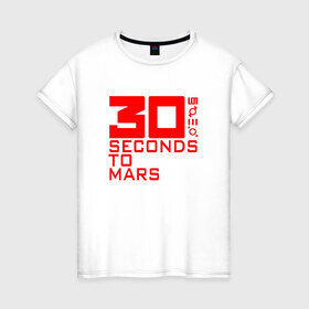 Женская футболка хлопок с принтом 30 SECONDS TO MARS в Санкт-Петербурге, 100% хлопок | прямой крой, круглый вырез горловины, длина до линии бедер, слегка спущенное плечо | 30 seconds to mars | 30 секунд до марса | thirty seconds to mars