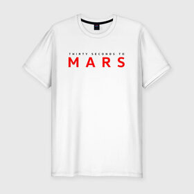 Мужская футболка премиум с принтом 30 SECONDS TO MARS в Санкт-Петербурге, 92% хлопок, 8% лайкра | приталенный силуэт, круглый вырез ворота, длина до линии бедра, короткий рукав | 30 seconds to mars | 30 секунд до марса | джаред лето