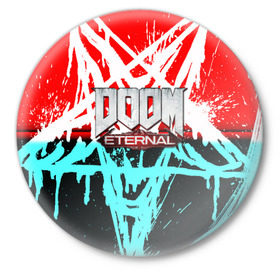 Значок с принтом DOOM ETERNAL в Санкт-Петербурге,  металл | круглая форма, металлическая застежка в виде булавки | Тематика изображения на принте: doom | doom eternal | game | дум