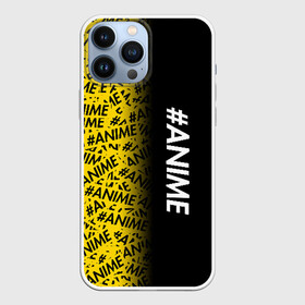 Чехол для iPhone 13 Pro Max с принтом ANIME pattern text в Санкт-Петербурге,  |  | Тематика изображения на принте: ahegao | anime | kawai | kowai | oppai | otaku | senpai | sugoi | waifu | yandere | аниме | ахегао | ковай | культура | отаку | сенпай | тренд | яндере