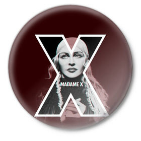 Значок с принтом MADAMEX в Санкт-Петербурге,  металл | круглая форма, металлическая застежка в виде булавки | madamex | madonna | newalbom | мадонна | певица