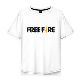 Мужская футболка хлопок Oversize с принтом Free Fire в Санкт-Петербурге, 100% хлопок | свободный крой, круглый ворот, “спинка” длиннее передней части | battlegrounds | fire | free | garena | гарена | фаер | фри