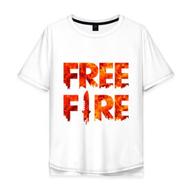 Мужская футболка хлопок Oversize с принтом Free Fire в Санкт-Петербурге, 100% хлопок | свободный крой, круглый ворот, “спинка” длиннее передней части | battlegrounds | fire | free | garena | гарена | фаер | фри