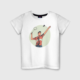 Детская футболка хлопок с принтом Бадминтон в Санкт-Петербурге, 100% хлопок | круглый вырез горловины, полуприлегающий силуэт, длина до линии бедер | 