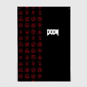 Постер с принтом DOOM - Руны в Санкт-Петербурге, 100% бумага
 | бумага, плотность 150 мг. Матовая, но за счет высокого коэффициента гладкости имеет небольшой блеск и дает на свету блики, но в отличии от глянцевой бумаги не покрыта лаком | 2019 | bethesda | demon | doom | eternal | ethernal | game | games | logo | monster | runes | демон | дум | дуум | етернал | игра | игры | какодемон | кровь | лого | логотип | монстр | монстры | руны | символ | этернал