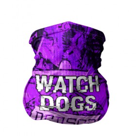 Бандана-труба 3D с принтом WATCH DOGS в Санкт-Петербурге, 100% полиэстер, ткань с особыми свойствами — Activecool | плотность 150‒180 г/м2; хорошо тянется, но сохраняет форму | ded sec | hacker | legion | watch dogs | watch dogs 2 | watch dogs legion | легион | хакер