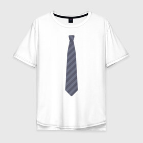 Мужская футболка хлопок Oversize с принтом Business в Санкт-Петербурге, 100% хлопок | свободный крой, круглый ворот, “спинка” длиннее передней части | business | business style | галстук | деловой стиль