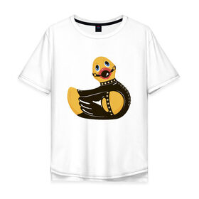 Мужская футболка хлопок Oversize с принтом Уточка bdsm в Санкт-Петербурге, 100% хлопок | свободный крой, круглый ворот, “спинка” длиннее передней части | кляп | кожа | латекс | птица | утка | уточка