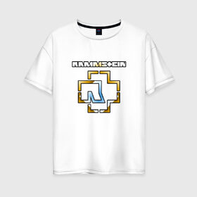 Женская футболка хлопок Oversize с принтом RAMMSTEIN в Санкт-Петербурге, 100% хлопок | свободный крой, круглый ворот, спущенный рукав, длина до линии бедер
 | lindemann | rammstein | рамштайн | тилль линдеманн