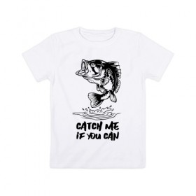 Детская футболка хлопок с принтом Catch me if you can в Санкт-Петербурге, 100% хлопок | круглый вырез горловины, полуприлегающий силуэт, длина до линии бедер | fin | mouth | scale | tail | thorns | water | вода | окунь | плавник | рот | рыба | хвост | чешуя | шипы