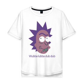 Мужская футболка хлопок Oversize с принтом Wubba lubba dub dub в Санкт-Петербурге, 100% хлопок | свободный крой, круглый ворот, “спинка” длиннее передней части | c 137 | morty | morty smith | portal | rick | rick and morty | rick sanchez | sanchez | smith | морти | морти смит | портал | рик | рик и морти | рик санчез | санчез | смит