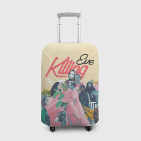 Чехол для чемодана 3D с принтом Killing Eve collage в Санкт-Петербурге, 86% полиэфир, 14% спандекс | двустороннее нанесение принта, прорези для ручек и колес | eve | killing eve | oksana astankova | villanelle | вилланель | ева | оксана