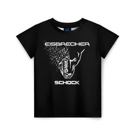 Детская футболка 3D с принтом EISBRECHER SCHOCK в Санкт-Петербурге, 100% гипоаллергенный полиэфир | прямой крой, круглый вырез горловины, длина до линии бедер, чуть спущенное плечо, ткань немного тянется | Тематика изображения на принте: eisbrecher | metal | rock | schock | метал | рок