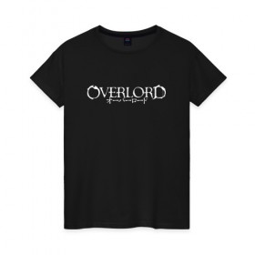 Женская футболка хлопок с принтом Overlord (На спине). в Санкт-Петербурге, 100% хлопок | прямой крой, круглый вырез горловины, длина до линии бедер, слегка спущенное плечо | overlord | аниме | лого | логотип | надпись | оверлорд | сериал