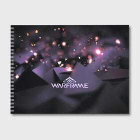 Альбом для рисования с принтом Warframe в Санкт-Петербурге, 100% бумага
 | матовая бумага, плотность 200 мг. | digital extremes | excalibur | nyx | saryn | space | warframe | варфрэйм | космос | шутер