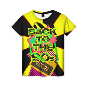 Женская футболка 3D с принтом Back to the 90 в Санкт-Петербурге, 100% полиэфир ( синтетическое хлопкоподобное полотно) | прямой крой, круглый вырез горловины, длина до линии бедер | 90е | back | back to the 90 | retro | ретро