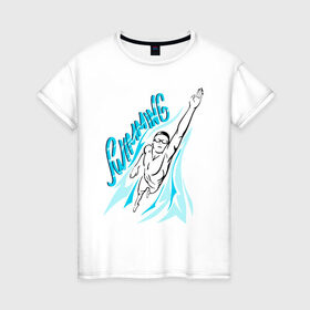 Женская футболка хлопок с принтом Плавание в Санкт-Петербурге, 100% хлопок | прямой крой, круглый вырез горловины, длина до линии бедер, слегка спущенное плечо | swim | swimming | synchronized swimming | водный спорт | плавание | пловец | синхронное плавание | спорт