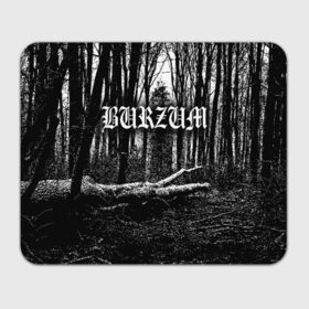 Коврик для мышки прямоугольный с принтом Burzum в Санкт-Петербурге, натуральный каучук | размер 230 х 185 мм; запечатка лицевой стороны | Тематика изображения на принте: burzum | ghotic | варг викернес | мрак | тьма