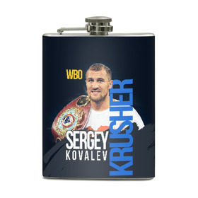 Фляга с принтом Sergey Kovalev в Санкт-Петербурге, металлический корпус | емкость 0,22 л, размер 125 х 94 мм. Виниловая наклейка запечатывается полностью | boxing | kovalev | krusher | sergey kovalev | wbo | бокс | ковалев