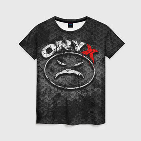 Женская футболка 3D с принтом Onyx в Санкт-Петербурге, 100% полиэфир ( синтетическое хлопкоподобное полотно) | прямой крой, круглый вырез горловины, длина до линии бедер | fredro starr | onyx | rap | sonny seeza | sticky fingaz | оникс | рэп