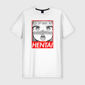 Мужская футболка премиум с принтом HENTAI в Санкт-Петербурге, 92% хлопок, 8% лайкра | приталенный силуэт, круглый вырез ворота, длина до линии бедра, короткий рукав | ahegao | anime | japan | manga | sempai | senpai | аниме | ахегао | лицо | манга | семпай | сенпай | япония